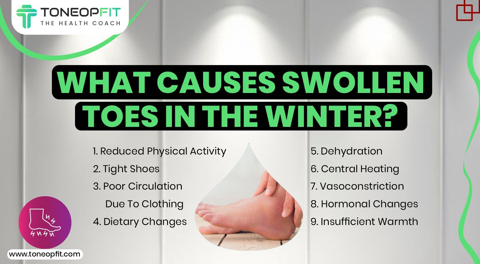 Swollen Feet In Winters Causes And Remedies ToneOpFit Swollen Feet In Winters Causes And Remedies ToneOpFit